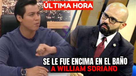 Diputado De Arena Busc Y Se Le Va Encima A G Lpes A William Soriano En