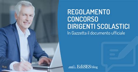 Concorso Dirigenti Scolastici 2023 Regolamento Ufficiale