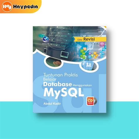 Jual Buku Tuntunan Praktis Belajar Database Menggunakan Mysql Edisi