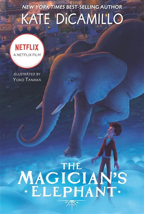 The Magician S Elephant Movie Tie In Dicamillo Kate Tanaka Yoko