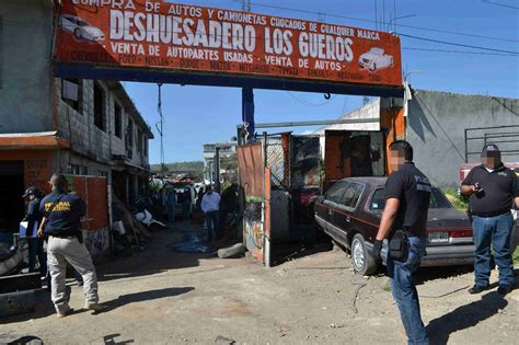 Desmantelan Deshuesadero De Autos Robados E Tlaxcala Mx