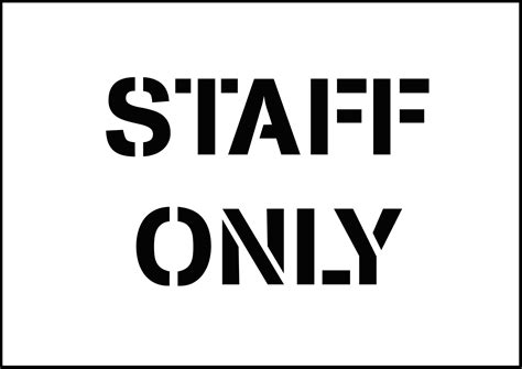 Staff Only Sign Stencils Personalised Stencils