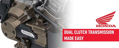 Dual Clutch Transmission Made Easy