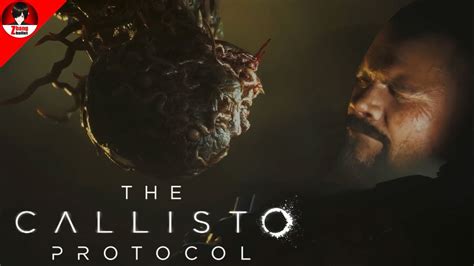 The Callisto Protocol เกมสยองขวัญเอาชีวิตรอดจากสิ่งมีชีวิตกลายพันธุ์ Youtube