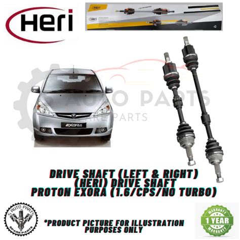 PROTON EXORA 1 6 CPS NO TURBO DRIVE SHAFT LEFT RIGHT DRIVE SHAFT