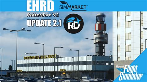 Rdpresets Ehrd Rotterdam Update V Msfs Simflight