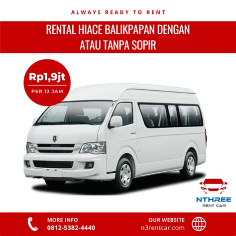 Rental Hiace Balikpapan Dengan Atau Tanpa Sopir N Rent Car