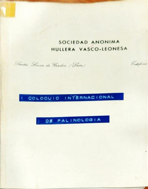 I Coloquio Internacional de Palinología 5 10 Septiembre León Paraíso