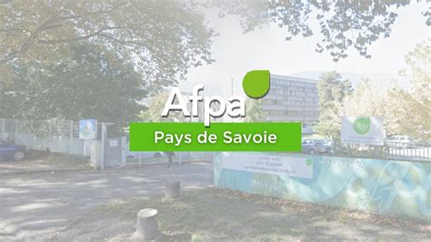 Vid O De Pr Sentation Afpa Pays De Savoie Auvergne Rh Ne Alpes Youtube