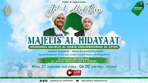 Live Jalsah Ahad Pagi Majelis Al Hidayaat Kajian Tasawuf