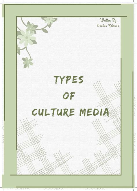 SOLUTION: Types of culture media compressed - Studypool