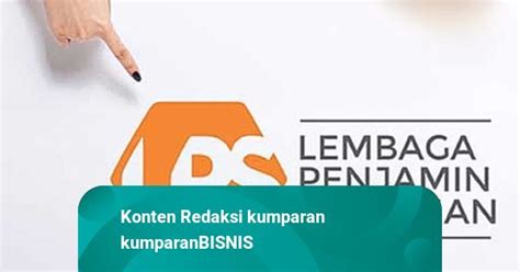 Lps Buka Lowongan Kerja Buat Fresh Graduate Pro Hire Cek Syaratnya