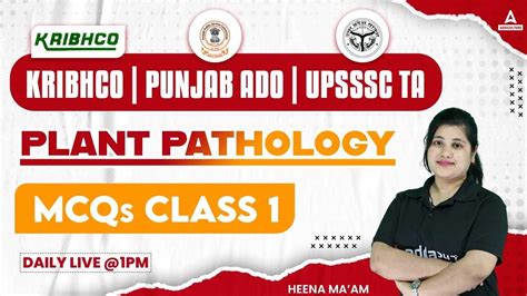 Plant Pathology Class For Kribhco Upsssc Ag Ta Punjab Ado By Heena