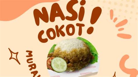 Nasi Cokot Kekinian - Tanah Kali Kedinding