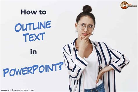 How To Outline Text In Powerpoint A Helpful Guide Art Of