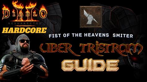 HC FoH Smiter Guide To Uber Tristram Diablo 2 Resurrected YouTube