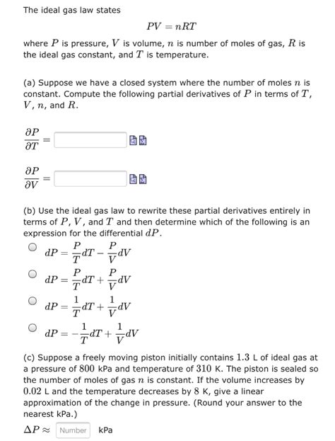 Solved The Ideal Gas Law States PV NRT Where P Is Chegg