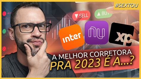 Top Melhores Corretoras Pra Investir Youtube