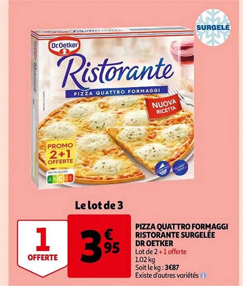 Promo Pizza Quattro Formaggi Ristorante Surgel Dr Oetker Chez Auchan