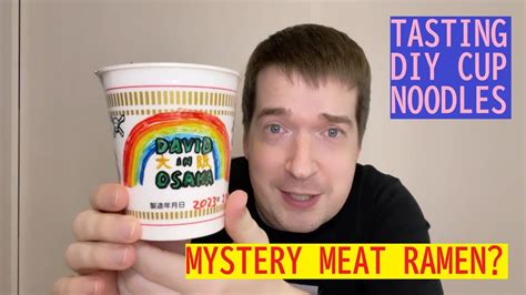 Trying Mystery Meat In Diy Japanese Instant Ramen From Nissin Cup Noodle Museum 日清博物館、謎肉 Youtube