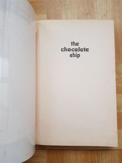 The Chocolate Ship Hobbies And Toys Books And Magazines Fiction And Non