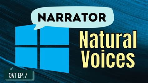 Windows Narrator Natural Voices Eligibility Installation Quick