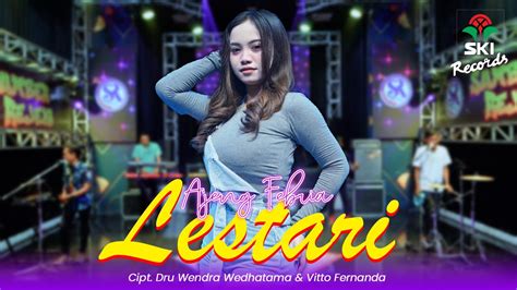 Lestari Ajeng Febria Official Music Video YouTube