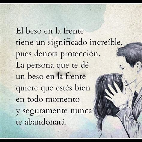 El Significado De Un Beso En La Frente