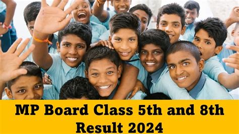 Mp Board Class Th And Th Result Madhya Pradesh Board Is Going