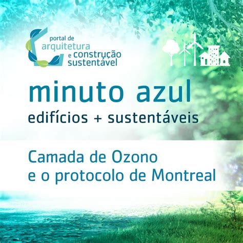 Camada de Ozono e o Protocolo de Montreal – Construção Sustentável