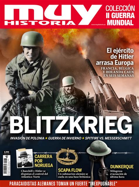 Blitzkrieg Muy Historia Colecci N Ii Guerra Mundial N Zinet