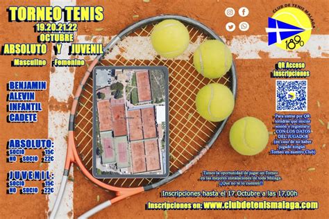 TORNEO ABSOLUTO Y JUVENIL DEL 19 22 OCTUBRE Club de Tenis Málaga CTM