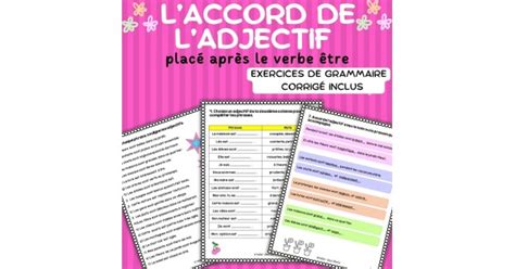 Laccord de ladjectif placé après le verbe être