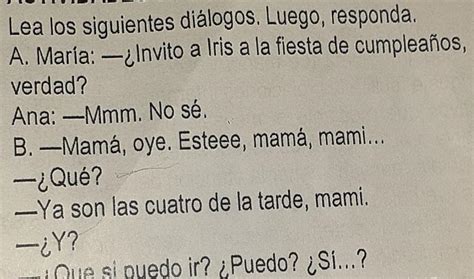 La Conversación En Ambos Diálogos Es Formal O Inforal Por ¿que Brainlylat