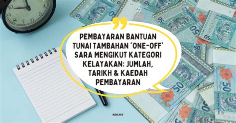 Pembayaran Bantuan Tunai Tambahan One Off Sara Mengikut Kategori