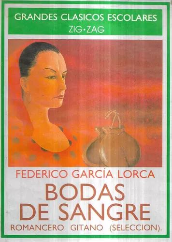 Bodas De Sangre Romancero Gitano Federico García Lorca Cuotas sin