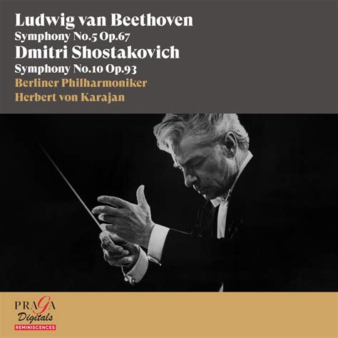Ludwig Van Beethoven Symphony No 5 Dmitri Shostakovich Symphony No