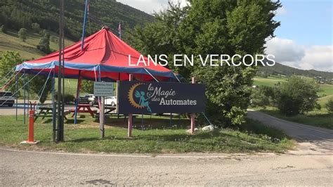 Vercors Lans En Vercors Mus E La Magie Des Automates Lc Video Youtube