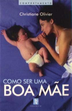 Como Ser Uma Boa M E Livros Na Amazon Brasil