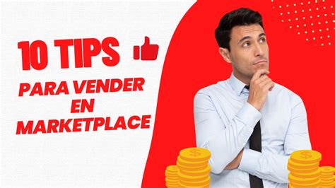 Tips Para Vender En Marketplace En El Aumenta Tus Ventas