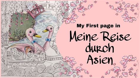 Adult Coloring My First Page In Meine Reise Durch Asien YouTube