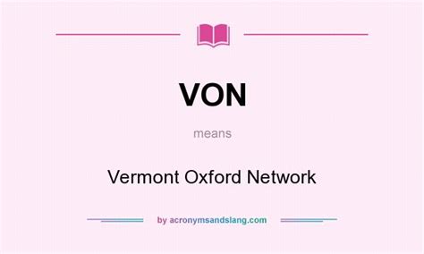 VON - Vermont Oxford Network in Undefined by AcronymsAndSlang.com