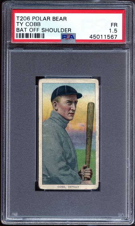 Lot Detail 1909 11 T206 Polar Bear Ty Cobb Bat Off Shoulder Psa 1 5 Fr