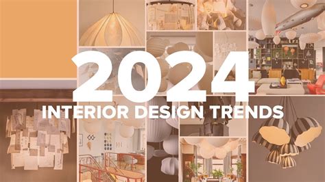 Interior Design Trends 2024 Youtube