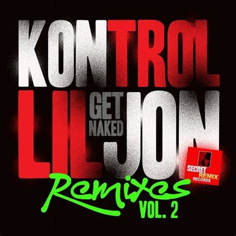 Stream DJ Kontrol Get Naked Feat Lil Jon DJ EU CHUNKY Caliente