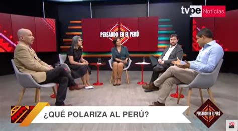 Tvper Noticias On Twitter Pensandoenelper Qu Polariza Al