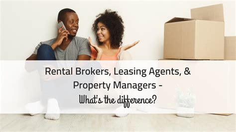 Rental Brokers Leasing Agents And Property Managers