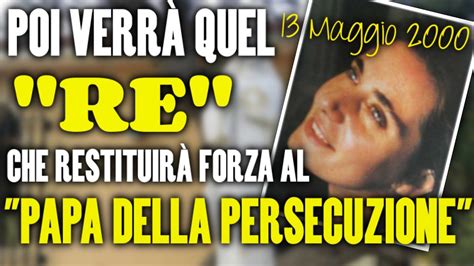 Il Re E Il Papa Della Persecuzione Mess Rivelato A Debora Vergine