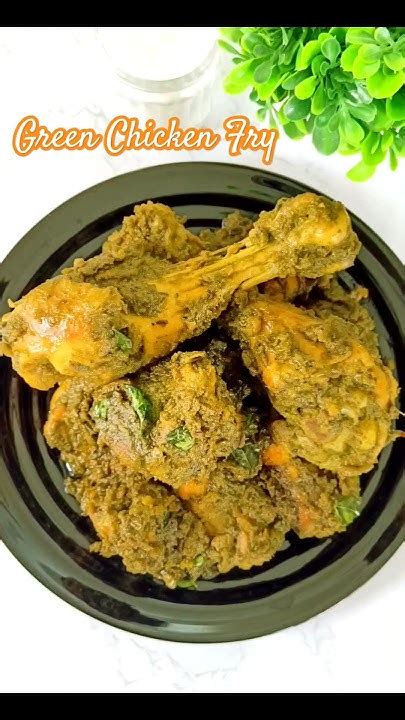 Green Chicken Fry I Hyderabadi Green Chicken I Hariyali Chicken Shorts Chickenfry Youtube