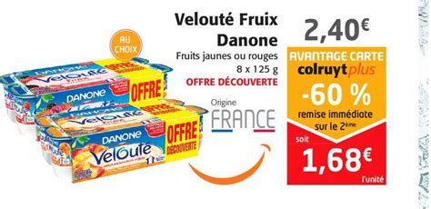 Promo Velouté Fruix Danone chez Colruyt iCatalogue fr